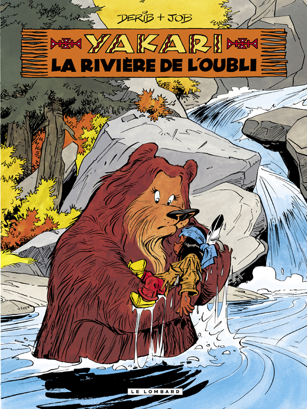 T.15 - Yakari - La Rivière de l'Oubli