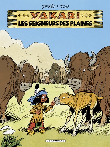 T.13 - Yakari et le Seigneur des Plaines