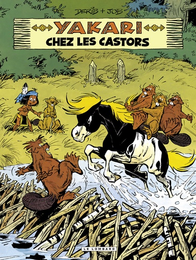 T.03 - Yakari chez les Castors